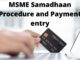 MSME Samadhaan Procedure and Payment entry